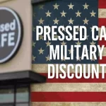 Pressed Cafe Military Discount Military Discount